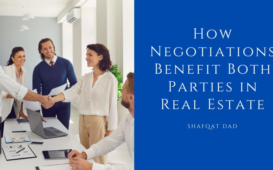 How Negotiations Benefit Both Parties in Real Estate